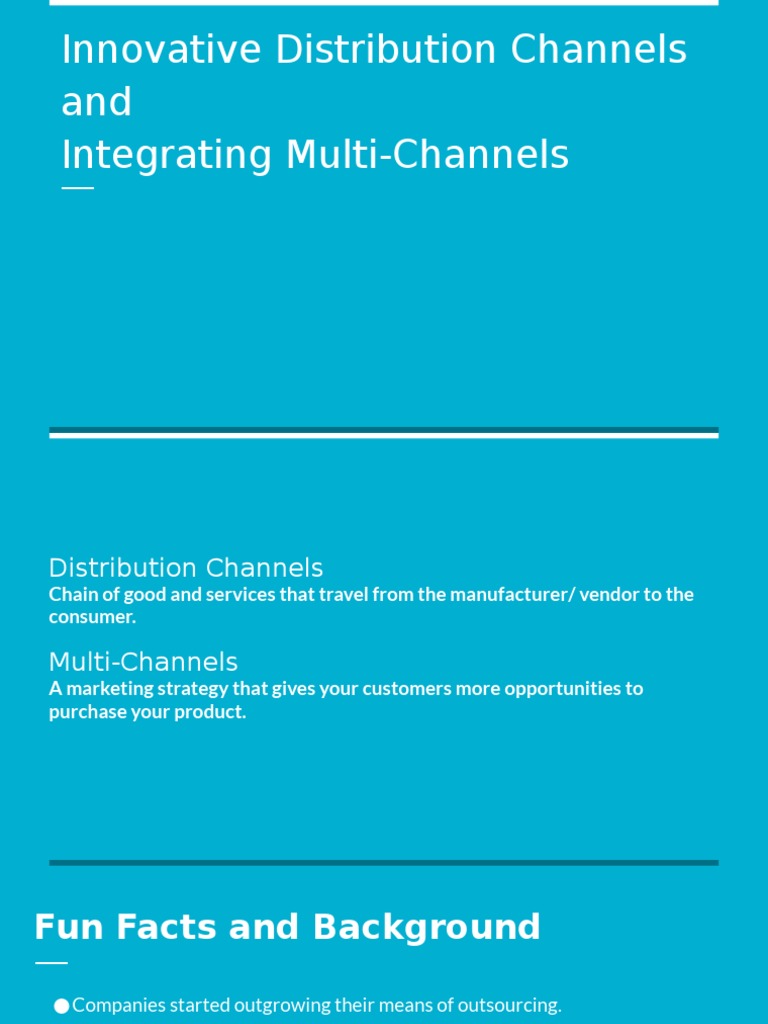 Innovative Distribution Channels and Integrating Multi-Channels | PDF ...