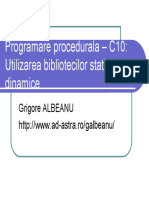 Programare Procedurala - C10: Utilizarea Bibliotecilor Statice Si Dinamice