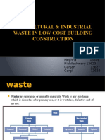 Agricultural Waste and Industrial Waste in Construction