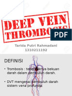 Deep Vein Thrombosis (DVT)