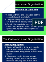 The Classroom as an Organization: Space, Time, and Student Control