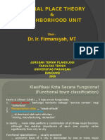 Central Place Theory & Neighborhood Unit: Dr. Ir. Firmansyah, MT
