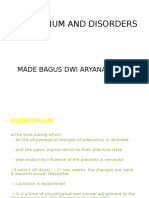 Puerperium and Disorders: Made Bagus Dwi Aryana