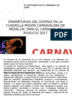 Carnaval de Riosucio, Presentacion Investigacion III