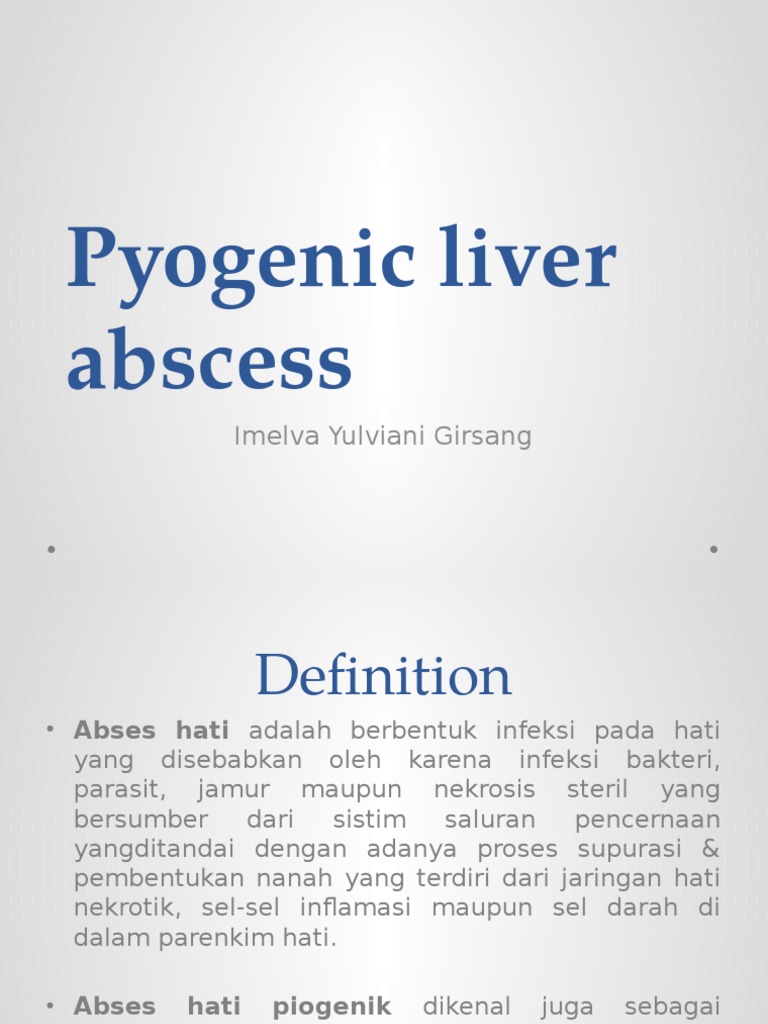 Abses Hati Piogenik: Definisi dan Penanganan | PDF | Hati | Imunologi