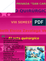 1° EL ACTO QUIRÚRGICO - 6% VIII Semestre.pptx