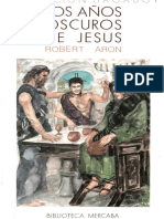 Robert-Aron_Los-Años-Oscuros-de-Jesus.pdf