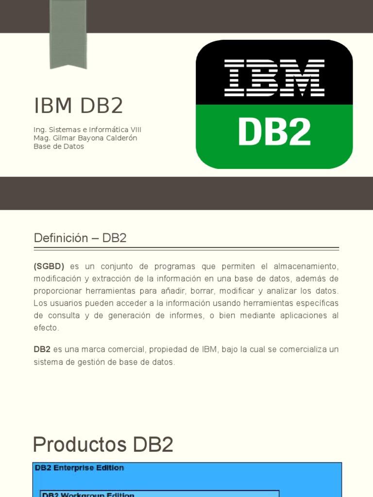 Descripción de IBM DB2 y sus versiones | PDF | Informática | Tecnología