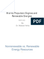 Marine Propulsion Engines and Renewable Energies: NME 463 By: Dr. Waleed Yehia