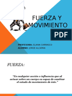 Fuerza y Movimiento JORGE ALCAPAN