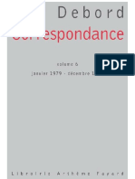 Debord - Correspondance Volume 6 (Janvier 1979 - Décembre 1987)