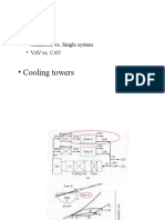 Control:: - Multizone vs. Single System - Vav vs. Cav