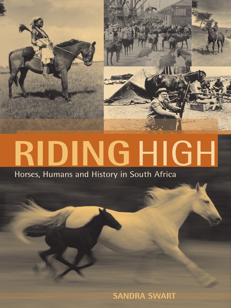 Riding High: Horses, Humans and History in South Africa | PDF ...