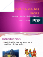 La política de los Incas Martina Muñoz 4Basico.pptx