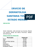Sala Situacional Servicio Dermatología Sanitaria Tovar (2016)