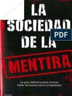 La Sociedad de La Mentira - La Guia Definitiva Para Conocer Las Teorias de Conspiracion [C78]