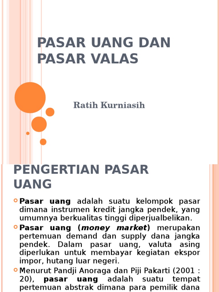 Pertanyaan Tentang Pasar Uang Dan Pasar Valuta Asing