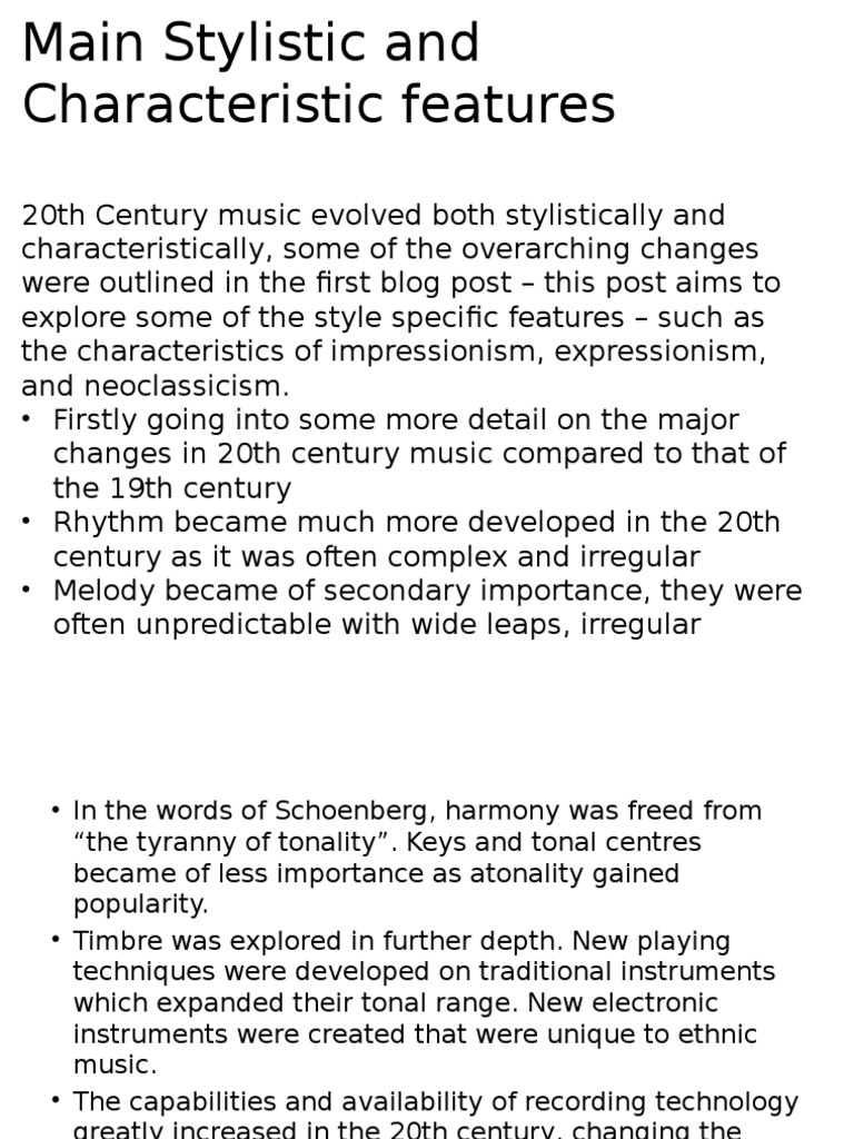 Characteristic 20th Century muzik Expressionism Music Theory