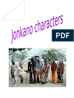 Jonkanoo Characters