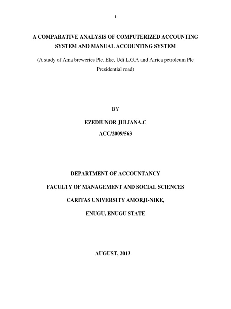 A Comparative Analysis of Computerized Accounting System and Manual