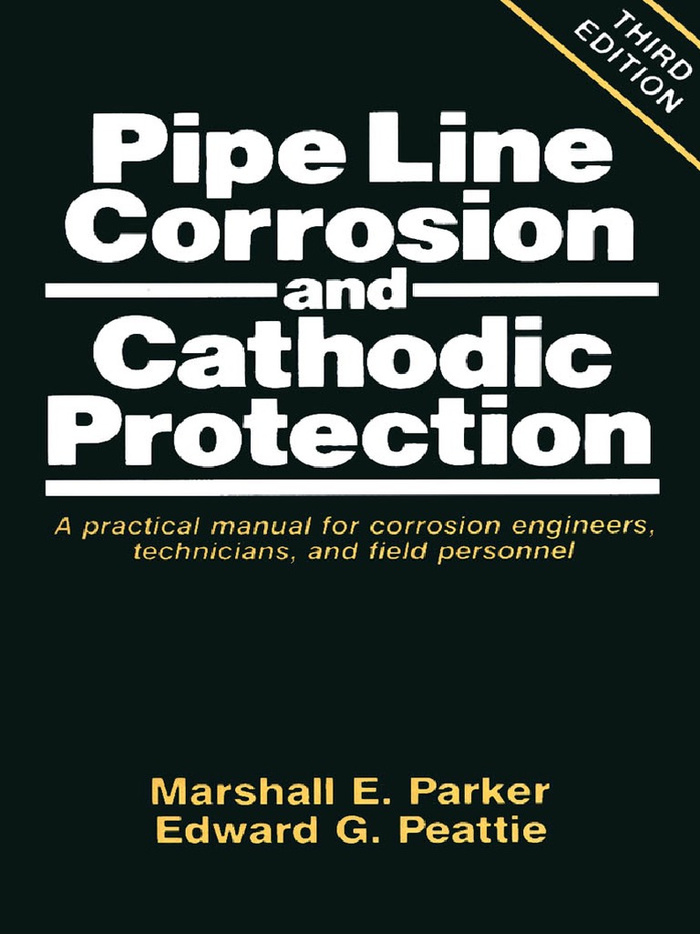 Pipeline Corrosion and Cathodic Protection 3E PDF | PDF | Anode | Corrosion