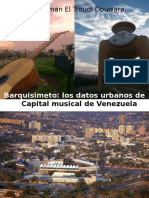 Haiman El Troudi Douwara: Barquisimeto: Datos Urbanos de La Capital Musical de Venezuela