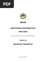 Additional Mathematics SPM 2008 - : Quadratic Equations