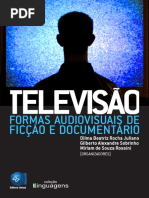 TELEVISAO FORMAS AUDIOVISUAIS DE FICCAO E DOCUMENTARIO_SOCINE 2013.pdf