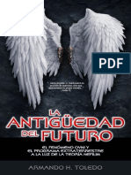  La Antiguedad Del Futuro           Armando H Toledo