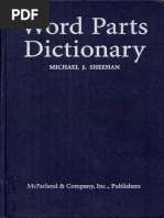 Word Parts Dictionary, Prefixes, Suffixes, Roots and Combining ...