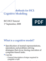 Research Methods For HCI: Cognitive Modelling: BCS HCI Tutorial 1 September, 2008