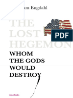 Download  F William Engdahl  - The Lost Hegemon Whom the gods would destroy by Vladimir Ostrilo SN348989677 doc pdf