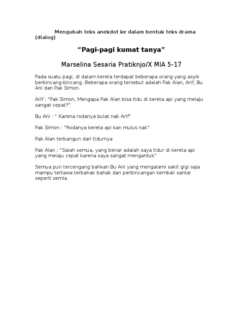 Mengubah Teks Anekdot Ke Dalam Bentuk Teks Drama