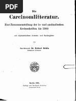 Carcinomlitteratur - Eine Zusammenstellung Der in - Und Ausländischen Krebsschriften Bis 1900 - Dr. Robert Behla