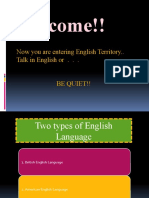 Welcome!!: Now You Are Entering English Territory.. Talk in English or - .