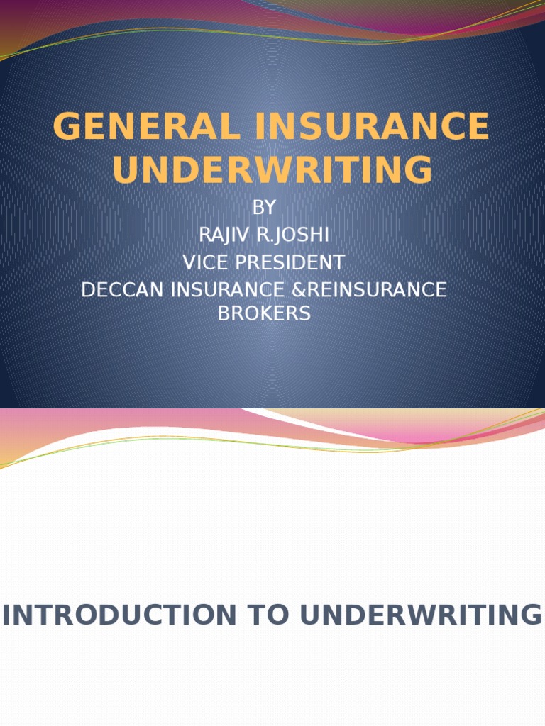 Understanding General Insurance Underwriting | PDF | Reinsurance ...