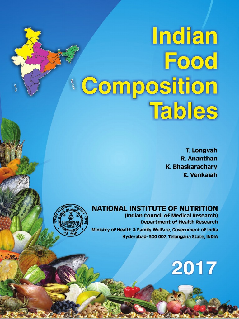 National Institute Of Nutrition Indian Food Composition Table