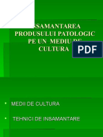 Insamantarea Produsului Patologic Pe Un Mediu de Cultura