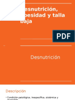 Desnutrición, Obesidad y Talla Baja