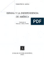 TIMOTHY ANNA - España y La Independencia de América