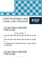 Construyendo Una Casa Con Circulos