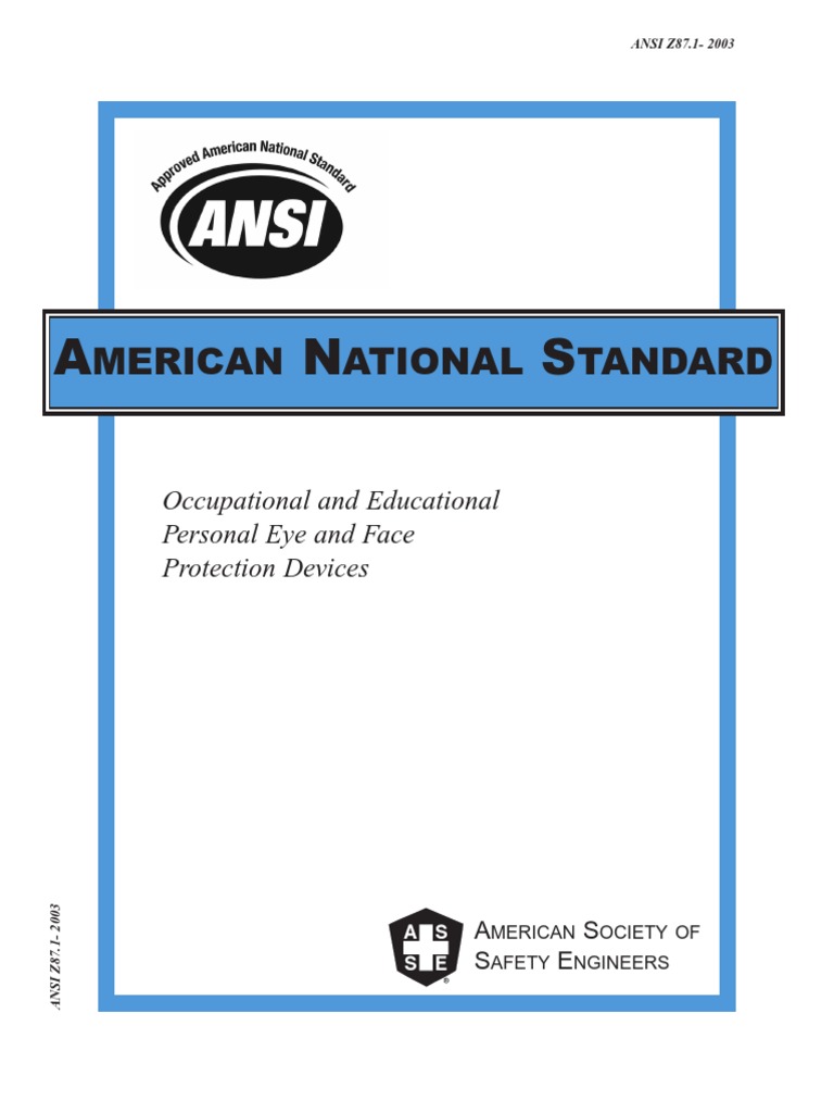 ANSI Z87.12003rev2 Lens (Optics) Personal Protective Equipment