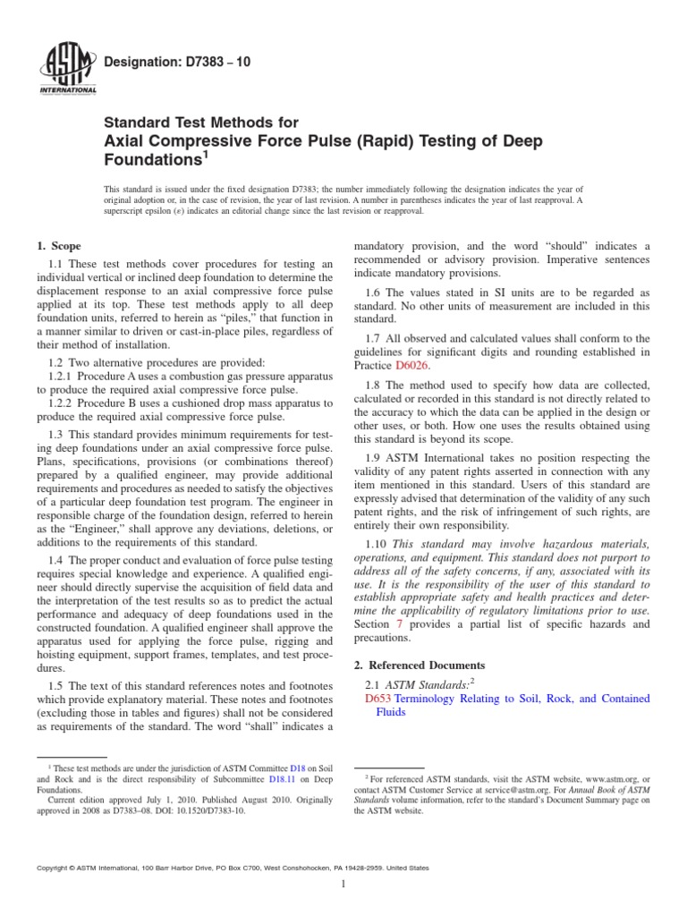 D738310 Standard Test Methods For Axial Compressive Force Pulse (Rapid) Testing of Deep