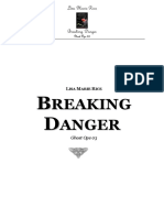 Breaking Danger