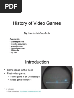 History of Video Games: By: Héctor Muñoz-Avila Sources