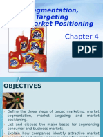 Chapter 4 - Marketing Segmentation, Targeting and Market Positioning