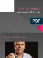 Stem Cell Patties: Anthony Allen M. Decena