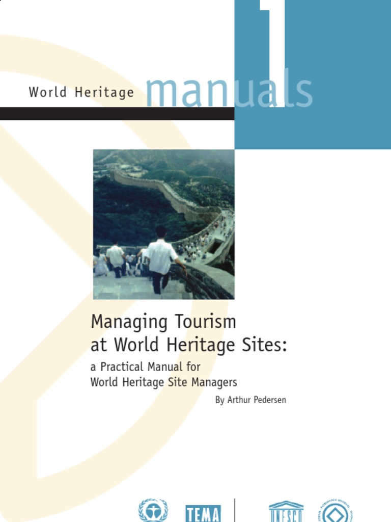 Managing Tourism at World Heritage Sites PDF | PDF | World Heritage ...