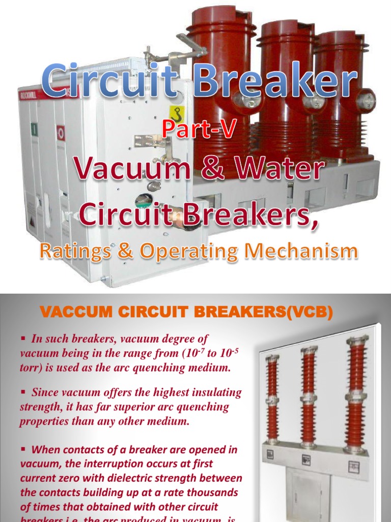 5 Circuit Breaker Vaccuum Water Cbs Ratings Operating Mechanism Electric Arc Vacuum