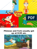 Phineas and Ferbs Daily Routine